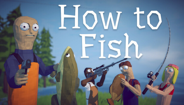 How To Fish